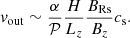 $$ \begin{aligned} v_{\rm out}\sim \frac{\alpha }{\mathcal{P} }\frac{H}{L_z}\frac{B_{\rm Rs}}{B_z}c_{\rm s}. \end{aligned} $$