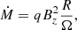 $$ \begin{aligned} \dot{M}=qB_z^2\frac{R}{\Omega }, \end{aligned} $$
