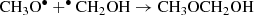 $$ \begin{aligned} \mathrm{CH}_{3}\mathrm{O}^{\bullet } + ^{\bullet }\mathrm{CH}_{2}\mathrm{OH} \rightarrow \mathrm{CH}_{3}\mathrm{OCH}_{2}\mathrm{OH} \end{aligned} $$