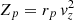 $ Z_p=r_p \, v_z^2 $