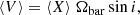 $$ \begin{aligned} \langle V\rangle = \langle X\rangle \; \Omega _{\rm bar} \sin i, \end{aligned} $$