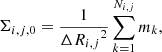 $$ \begin{aligned} \Sigma _{i,j,0} = \frac{ 1 }{ {\Delta R_{i,j}}^2 } \sum _{k=1}^{N_{ i,j}} m_{k}, \end{aligned} $$