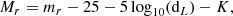 $$ \begin{aligned} M_r = m_r - 25 -5\log _{10}(\mathrm{d}_L)-K, \end{aligned} $$