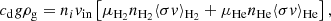 $$ \begin{aligned} c_{\rm d} g \rho _{\rm g} = n_i v_{\rm in} \left[\mu _{\rm H_2} n_{\rm H_2} \langle \sigma v \rangle _{\rm H_2} + \mu _{\rm He} n_{\rm He} \langle \sigma v \rangle _{\rm He} \right], \end{aligned} $$