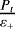 $\frac{P_t}{\varepsilon_&#x002B;}$