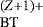 $^{(Z&#x002B;1)&#x002B;}_{\textrm{BT}}$