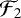 $\mathcal{F}_2$