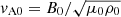$ v_{\mathrm{A0}}=B_0/\sqrt{\mu_0\rho_0} $