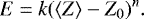 \begin{equation*}E=k({\langle Z \rangle} - Z_0)^n. \end{equation*}