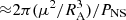 $ {\approx}2\pi(\mu^2/R_{\rm A}^3)/P_{\rm NS} $