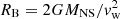 $ R_{\rm B}=2GM_{\rm NS}/v_{\rm w}^2 $