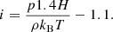 $$ \begin{aligned} i= \frac{ p 1.4 H}{\rho k_{\rm B} T}-1.1. \end{aligned} $$
