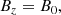 $$ \begin{aligned}&B_z = B_0, \end{aligned} $$