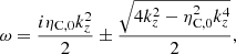$$ \begin{aligned} \omega = \frac{i \eta _{\rm C,0}k_z^2}{2} \pm \frac{\sqrt{4 k_z^2 - \eta _{\rm C,0}^2 k_z^4}}{2} ,\end{aligned} $$