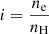 $ i = \frac{n_{\mathrm{e}}}{n_{\mathrm{H}}} $
