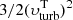 $ 3/2 (\upsilon_{\mathrm{turb}}^{\mathrm{T}}){^2} $