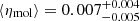 $ \langle \eta_{\mathrm{mol}} \rangle = 0.007_{-0.005}^{+0.004} $