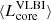 $ \langle L_{\mathrm{core}}^{\mathrm{VLBI}}\rangle $