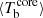 $ \langle T_{\mathrm{b}}^{\mathrm{core}}\rangle $