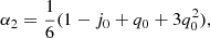$$ \begin{aligned}&\alpha _2= \dfrac{1}{6} (1 - j_0 + q_0 + 3 q_0^2),\end{aligned} $$