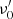 $ \nu^\prime_0 $