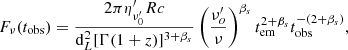 $$ \begin{aligned} F_\nu (t_{\rm obs}) = \frac{2\pi \eta ^{\prime }_{\nu ^{\prime }_0}Rc}{\mathrm{d}^2_L[\Gamma (1+z)]^{3+\beta _s}}\left(\frac{\nu ^{\prime }_o}{\nu }\right)^{\beta _s}t^{2+\beta _s}_{\rm em}t^{-(2+\beta _s)}_{\rm obs} , \end{aligned} $$