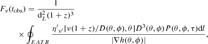 $$ \begin{aligned}&F_\nu (t_{\rm obs}) = \frac{1}{\mathrm{d}^2_L(1+z)^3} \nonumber \\&\qquad \ \ \times \oint _{EATR} \frac{{\eta ^{\prime }}_{\nu ^{\prime } }[\nu (1+z)/D(\theta , \phi ), \theta ]D^{3}(\theta , \phi )P(\theta , \phi , \tau )\mathrm{d}l}{|\nabla {h}(\theta , \phi )|}, \end{aligned} $$