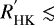 $R^{&#x0027;}_{\textrm{HK}} \lesssim$