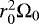 $r_{0}^{2}\Omega_{0}$