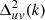 $ \Delta^2_{uv}(k) $