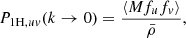 $$ \begin{aligned} P_{1\mathrm{H},uv}(k\rightarrow 0)=\frac{\langle M f_u f_v\rangle }{\bar{\rho }}, \end{aligned} $$