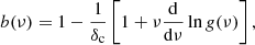 $$ \begin{aligned} b(\nu )=1-\frac{1}{\delta _{\rm c}}\left[1+\nu \frac{\mathrm{d}}{\mathrm{d}\nu }\ln g(\nu )\right], \end{aligned} $$