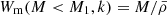 $ W_{\mathrm{m}}(M < M_1,k)=M/\bar\rho $