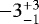 $-3_{-1}^{&#x002B;3}$