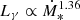 $ L_\gamma \propto \dot{M}_*^{1.36} $
