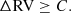 $$ \begin{aligned} \Delta \mathrm{RV} \ge C. \end{aligned} $$