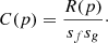 $$ \begin{aligned} C(p) = \frac{R(p)}{s_f s_g}{\cdot } \end{aligned} $$