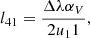 $$ \begin{aligned} l_{41}&= \frac{\Delta \lambda \alpha _V}{2 u_11}, \end{aligned} $$