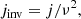 $$ \begin{aligned} j_{\rm inv}&= j / \nu ^2, \end{aligned} $$