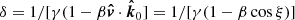 $$ \begin{aligned} \delta = 1/[\gamma (1-\beta \boldsymbol{\hat{v}}\cdot \boldsymbol{\hat{k}}_0] = 1/[\gamma (1-\beta \cos \xi )] \end{aligned} $$