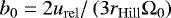 $b_0=2 u_{\mathrm{rel}}/\left(3 r_{\mathrm{Hill}} \Omega_0\right)$