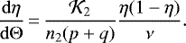 \begin{equation*} \frac{\mathrm{d}\eta}{\mathrm{d}\Theta}\,{=}\,\frac{{\mathcal{K}}_2}{n_2(p&#x002B;q)}\frac{\eta(1-\eta)}{{\nu}}. \end{equation*}