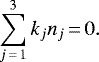 \begin{equation*} \sum_{j\,{=}\,1}^3 k_jn_j\,{=}\,0.\end{equation*}