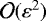 $\mathcal O(\varepsilon^2)$
