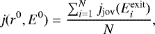 \begin{equation*}j(r^0,E^0)=\frac{\sum^N_{i=1}j_{\textrm{jov}}(E^{\textrm{exit}}_i)}{N} ,\end{equation*}