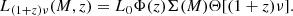 $$ \begin{aligned} L_{(1+z)\nu }(M,z)= L_0 \Phi (z) \Sigma (M) \Theta [(1+z)\nu ]. \end{aligned} $$