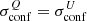 $ \sigma^Q_{\rm conf} = \sigma^U_{\rm conf} $