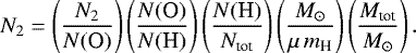\begin{equation*}N_2 = \left( \frac{N_2}{N(\text{O})}\right)\left( \frac{N(\text{O})}{N(\text{H})}\right)\left( \frac{N(\text{H})}{ N_{\text{tot}} }\right)\left( \frac{M_{\odot} }{ \mu \, m_{\text{H}} } \right)\left( \frac{M_{\text{tot}} }{ M_{\odot} } \right). \end{equation*}