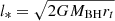 $ l_* = \sqrt{2GM_{\mathrm{BH}}r_t} $