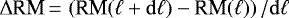 ${\Delta {\textrm{RM}}\,{=}\,\left(\textrm{RM}(\ell &#x002B; \mathrm{d}\ell)-\textrm{RM}(\ell)\right)/\mathrm{d}\ell }$